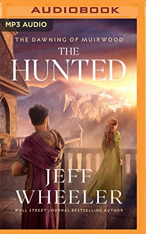 The Hunted (Dawning of Muirwood, 2)