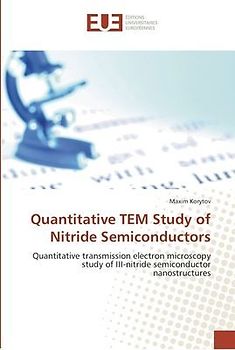Quantitative TEM Study of Nitride Semiconductors
