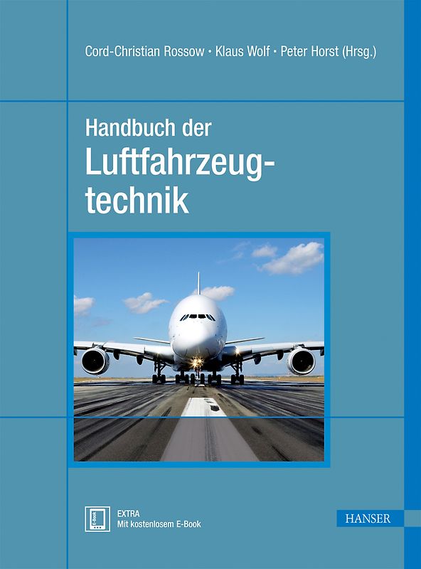 Handbuch der Luftfahrzeugtechnik - Cord-Christian Rossow (Hrsg.) [Gebundene Ausgabe]