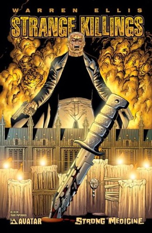 Warren Ellis' Strange Killings: Strong Medicine - Warren Ellis