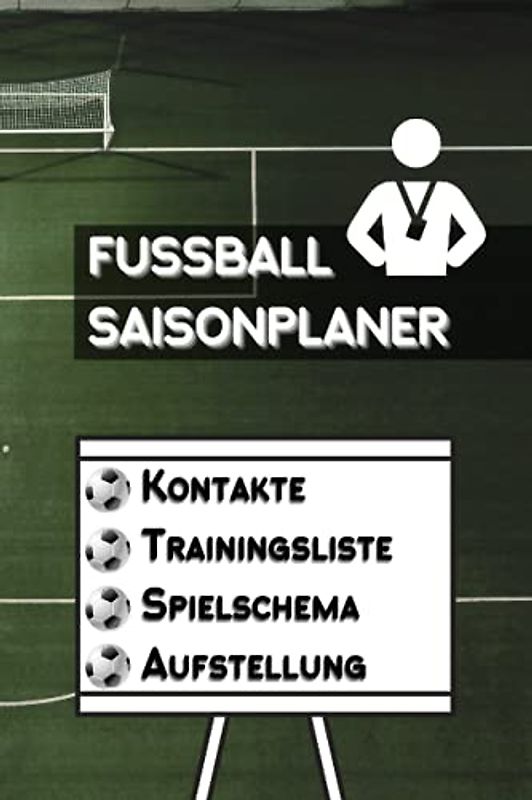 Saisonplaner für Fußballtrainer | über 100 Seiten im A5 Format | Mannschaftsplaner