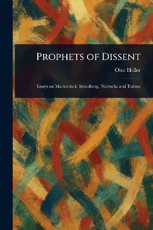 Prophets of Dissent