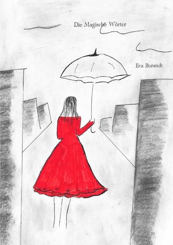 Die Magischen Wörter