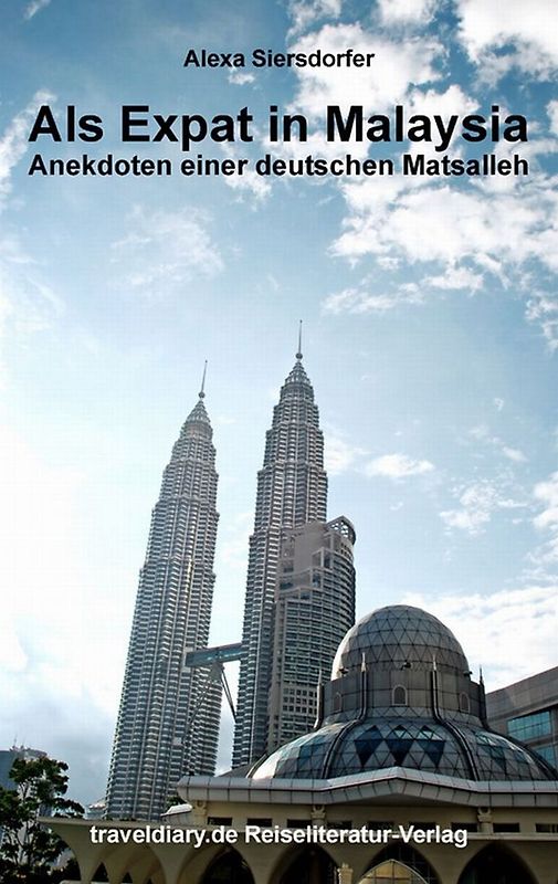 Als Expat in Malaysia