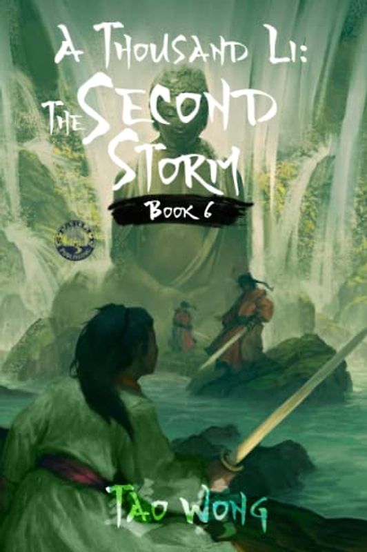 A Thousand Li: The Second Storm: A Xianxia Fantasy Epic: The Second Storm: Book 6 of A Thousand Li