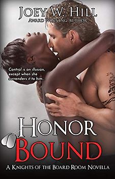 Honor Bound: A Knights of the Board Room Series Novella