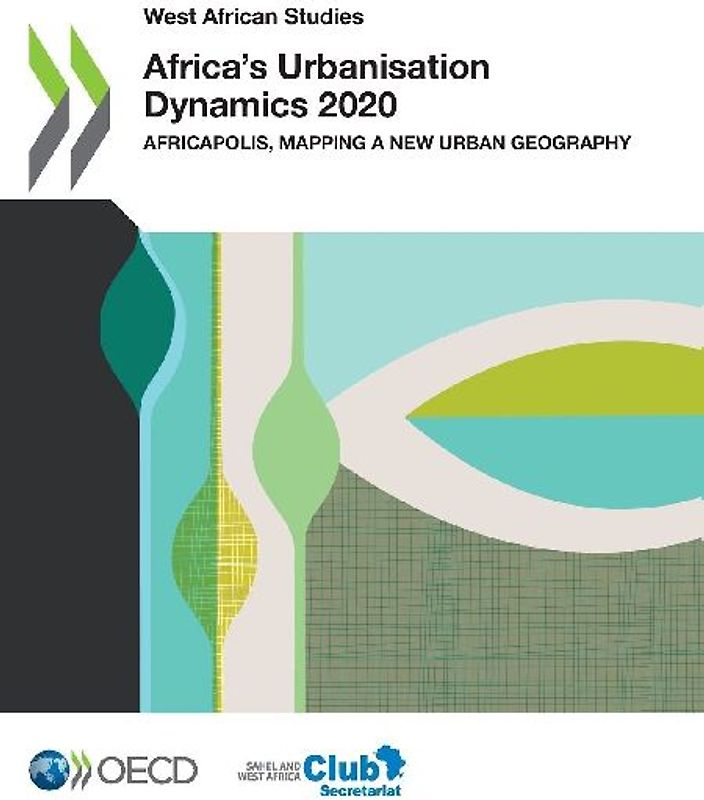 Africa's Urbanisation Dynamics 2020