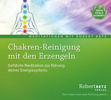 Chakren-Reinigung mit den Erzengeln