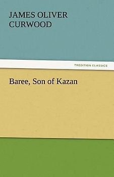 Baree, Son of Kazan