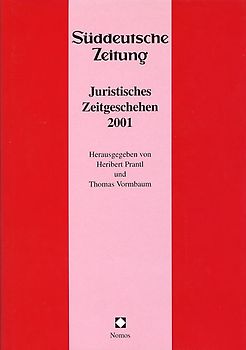 Juristisches Zeitgeschehen 2001 in der Süddeutschen Zeitung