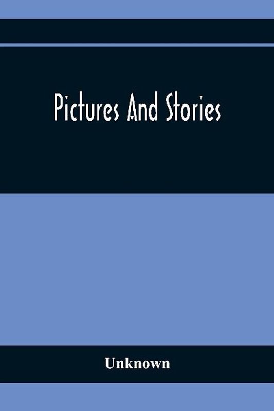 Pictures And Stories