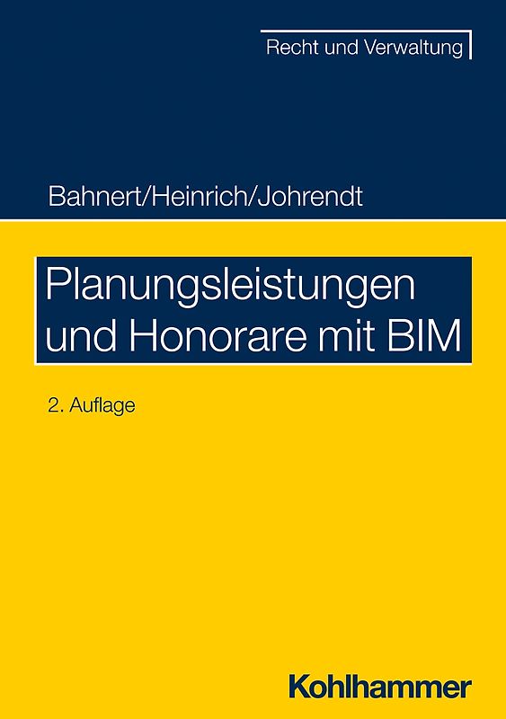 Planungsleistungen und Honorare mit BIM