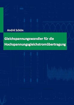 Gleichspannungswandler für die Hochspannungsgleichstromübertragung