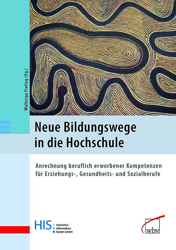Neue Bildungswege in die Hochschule