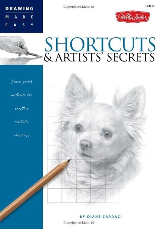 Shortcuts & Artists' Secrets (Drawing Made Easy) - Cardaci, Diane