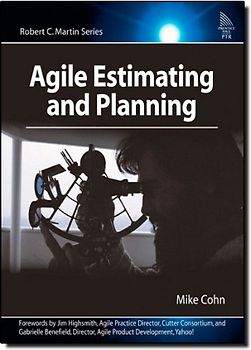 Agile Estimating and Planning (Robert C. Martin) - Mike Cohn