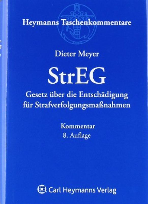 Strafrechtsentschädigung (StrEG)