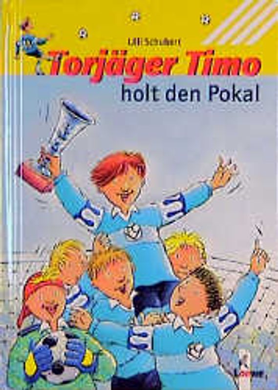 Torjäger Timo holt den Pokal