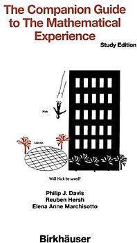 The Companion Guide to the Mathematical Experience