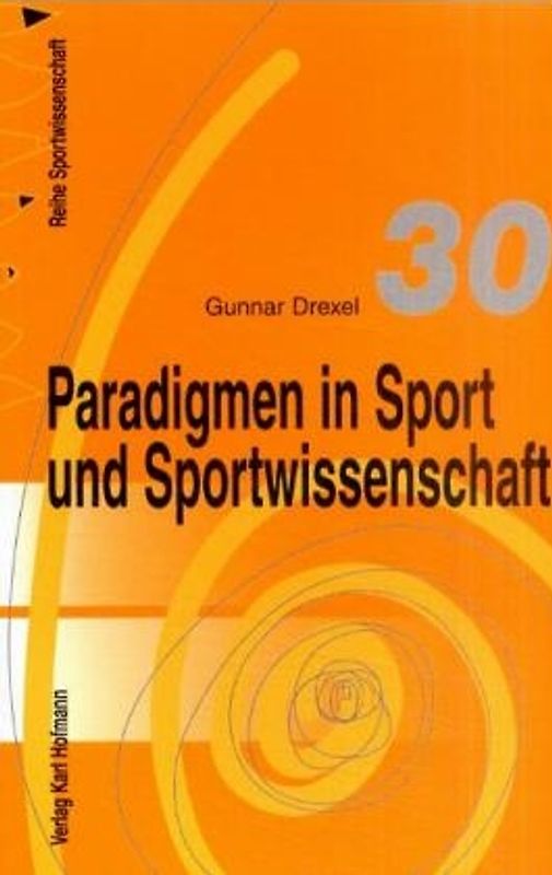 Paradigmen in Sport und Sportwissenschaft