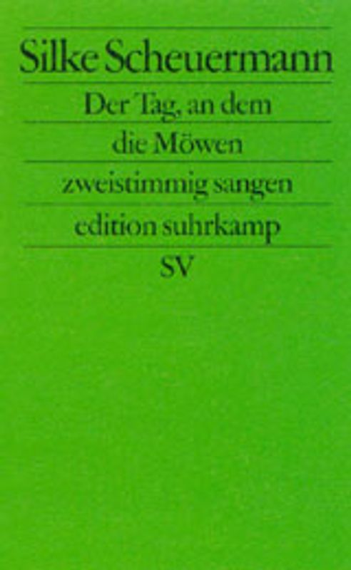 Der Tag, an dem die Möwen zweistimmig sangen