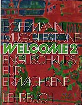 Welcome 2. Englischkurs für Erwachsene / Lehrbuch