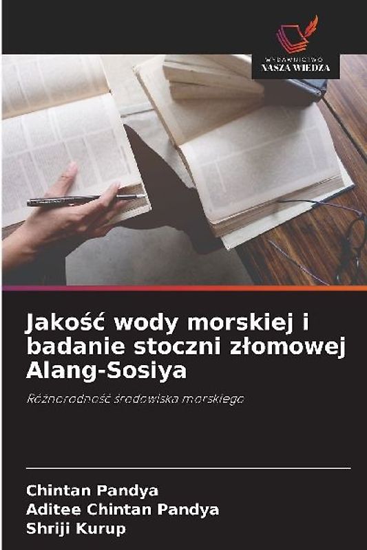 Jako¿¿ wody morskiej i badanie stoczni z¿omowej Alang-Sosiya