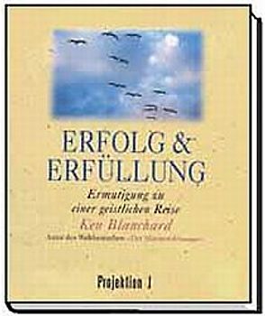Erfolg und Erfüllung