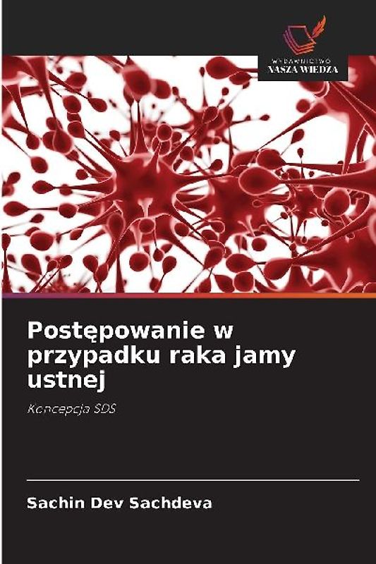 Post¿powanie w przypadku raka jamy ustnej
