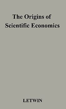 The Origins of Scientific Economics