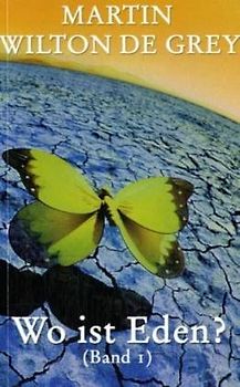 Wo ist Eden? (Band 1)