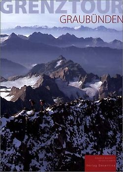 Grenztour Graubünden