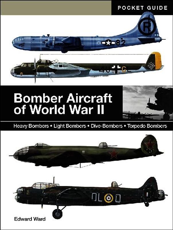 Bomber Aircraft of World War II