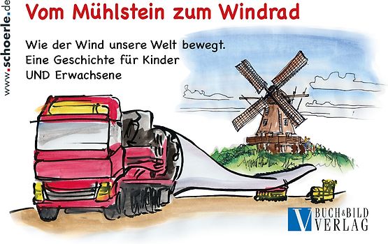 Vom Mühlstein zum Windrad