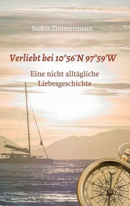 Verliebt bei 10°56‘ N 97°59‘ W