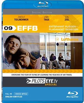 PilotsEYE.tv: Special 09: EFFB - Entspannt Fliegen - Flugangst besiegen Blu-ray Disc