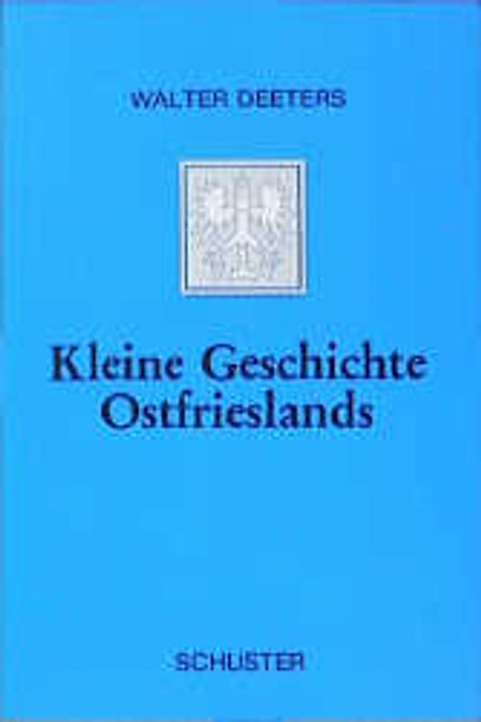Kleine Geschichte Ostfrieslands