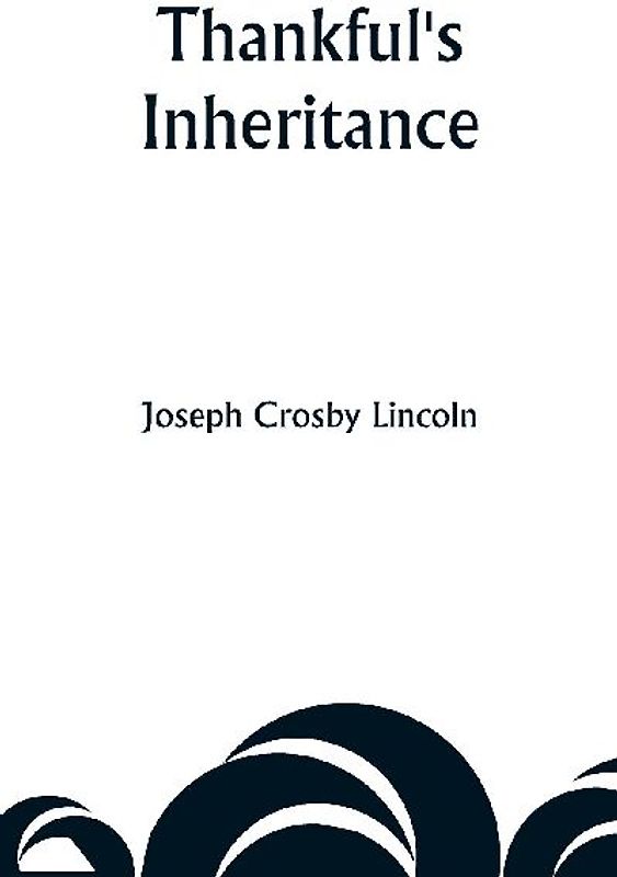 Thankful's Inheritance