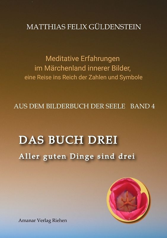 DAS BUCH DREI; Dreiteilung allgemein; Seelenmodelle der Psychologie, Grimm-Märchen von der Kristallkugel; Tierkreiszeichen Krebs und Steinbock;