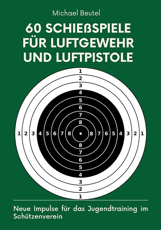 60 Schießspiele für Luftgewehr und Luftpistole
