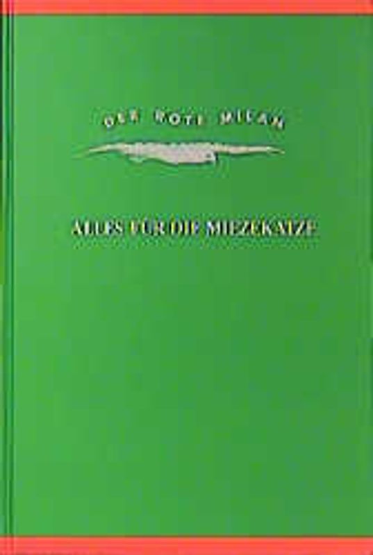 Alles für die Miezekatz