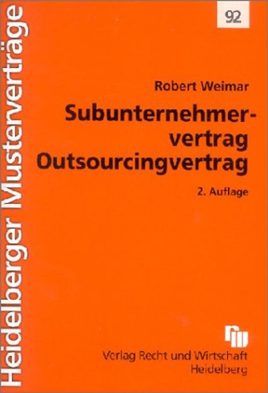Subunternehmervertrag - Outsourcingvertrag