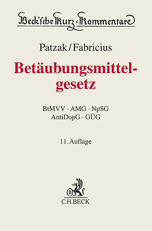 Betäubungsmittelgesetz. BtMG