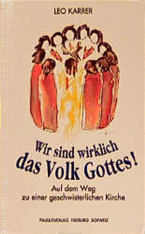 Wir sind wirklich das Volk Gottes!