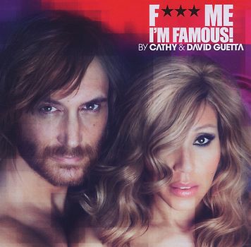 David Guetta - F*** Me I'M Famous 2012