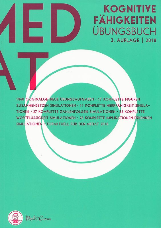 MedAT 2020 / 2021 I Kognitive Fähigkeiten und Fertigkeiten I Vorbereitung für das Aufnahmeverfahren Medizin MedAT in Österreich