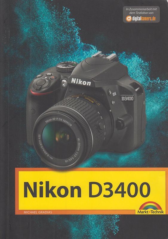 Nikon D3400 - Das Handbuch zur Kamera