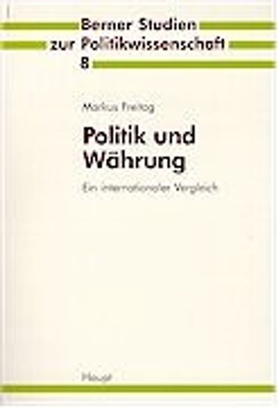 Politik und Währung