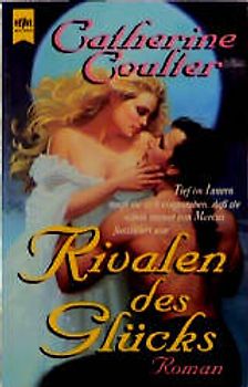 Rivalen des Glücks. Roman