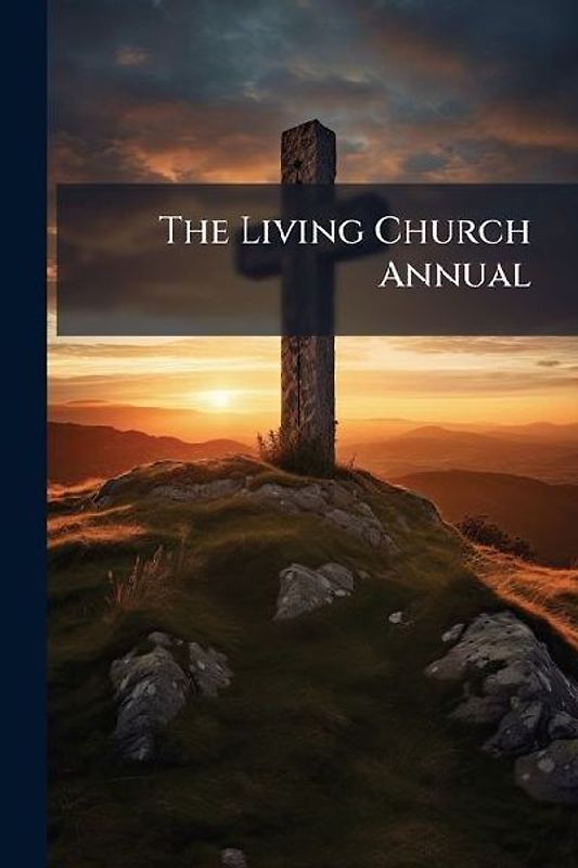 The Living Church Annual